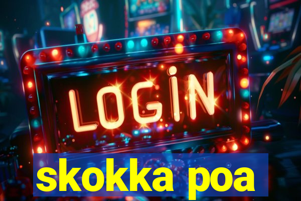 skokka poa